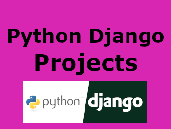 Python Django Projects